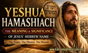 meaning of Yeshua HaMashiach